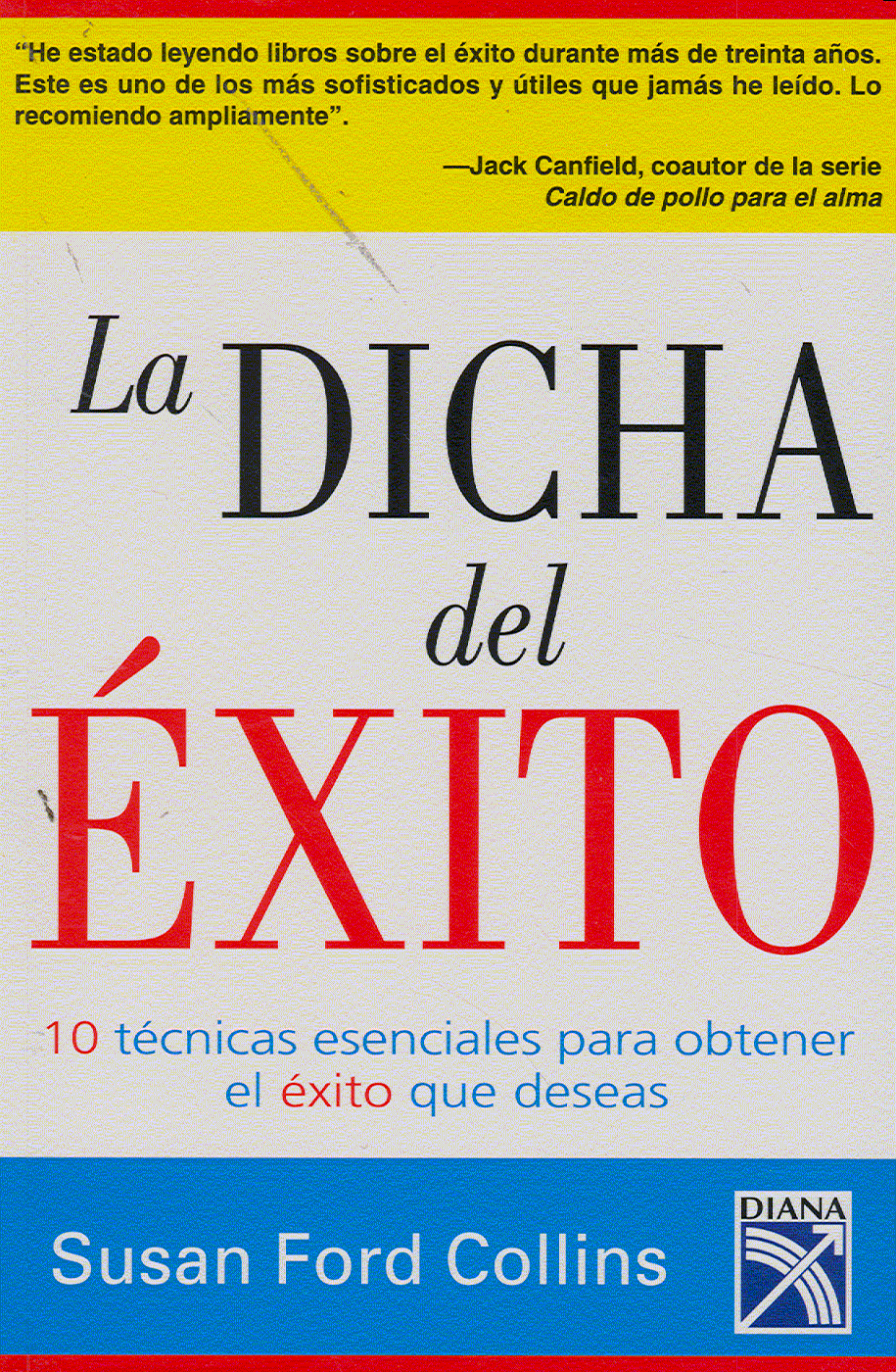 DICHA DEL EXITO,LA