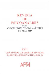 CIEN A�OS DE LOS ESCRITOS 63.11 REVISTA PSICOANALISIS