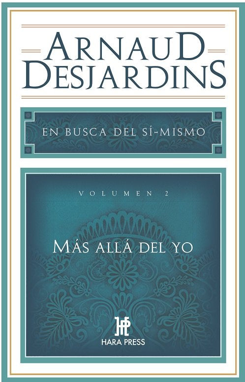 EN BUSCA DEL SI MISMO VOL 2 MAS ALLA DEL YO
