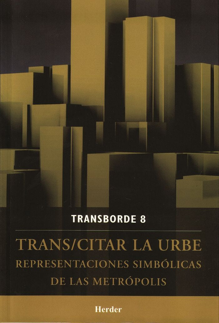 Trans/citar la urbe