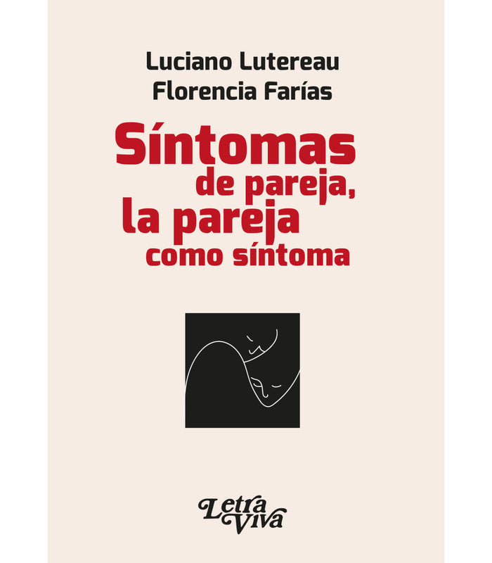 SINTOMAS DE PAREJA, LA PAREJA COMO SINTOMA