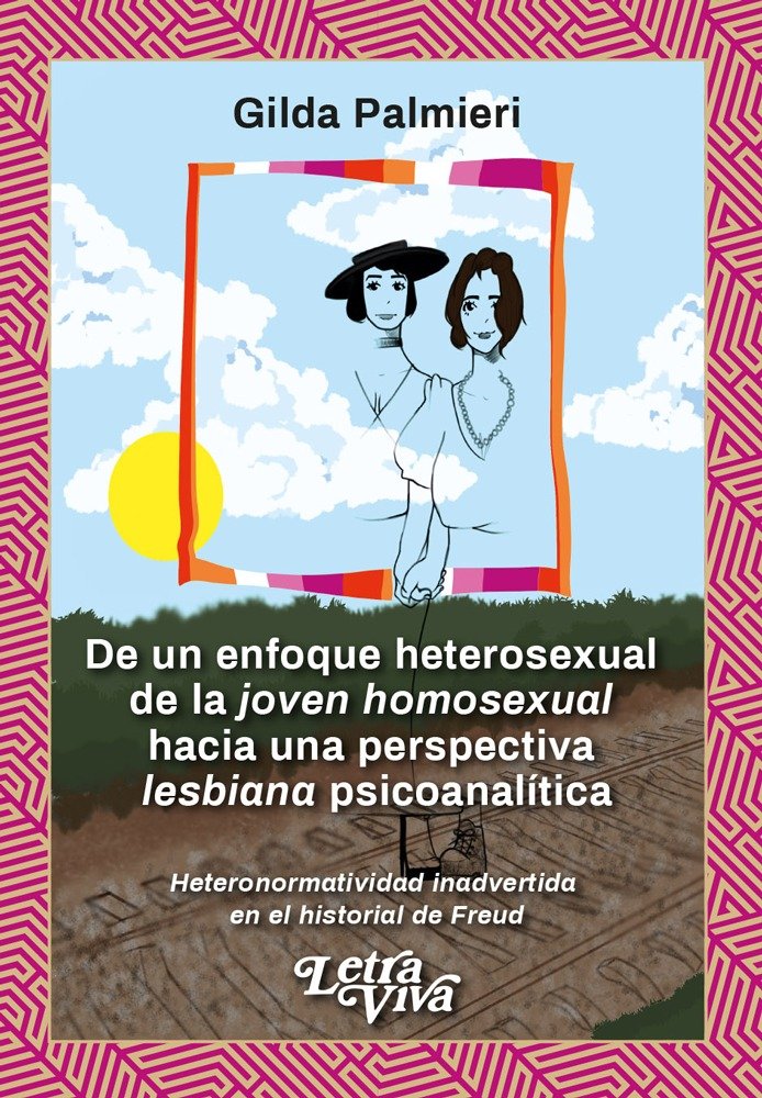 DE UN ENFOQUE HETEROSEXUAL DE LA JOVEN HOMOSEXUAL HACIA UNA
