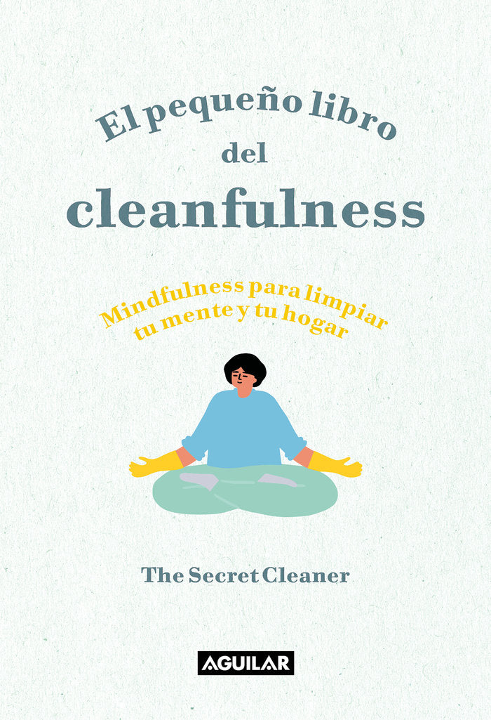 El peque�o libro del Cleanfulness