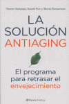 La soluci�n antiaging. El programa para retrasar el envejecimiento
