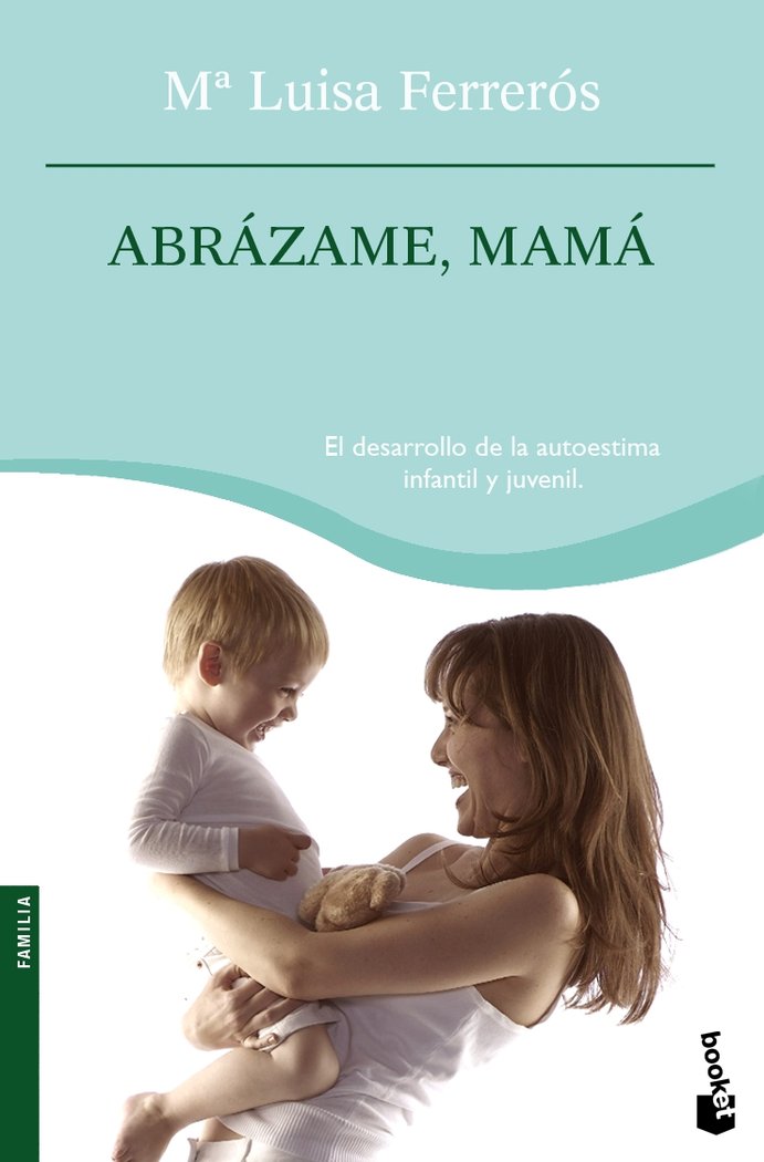 Abr�zame, mam�