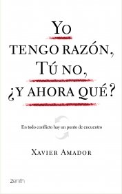 Yo tengo raz�n, t� no, �y ahora qu�?