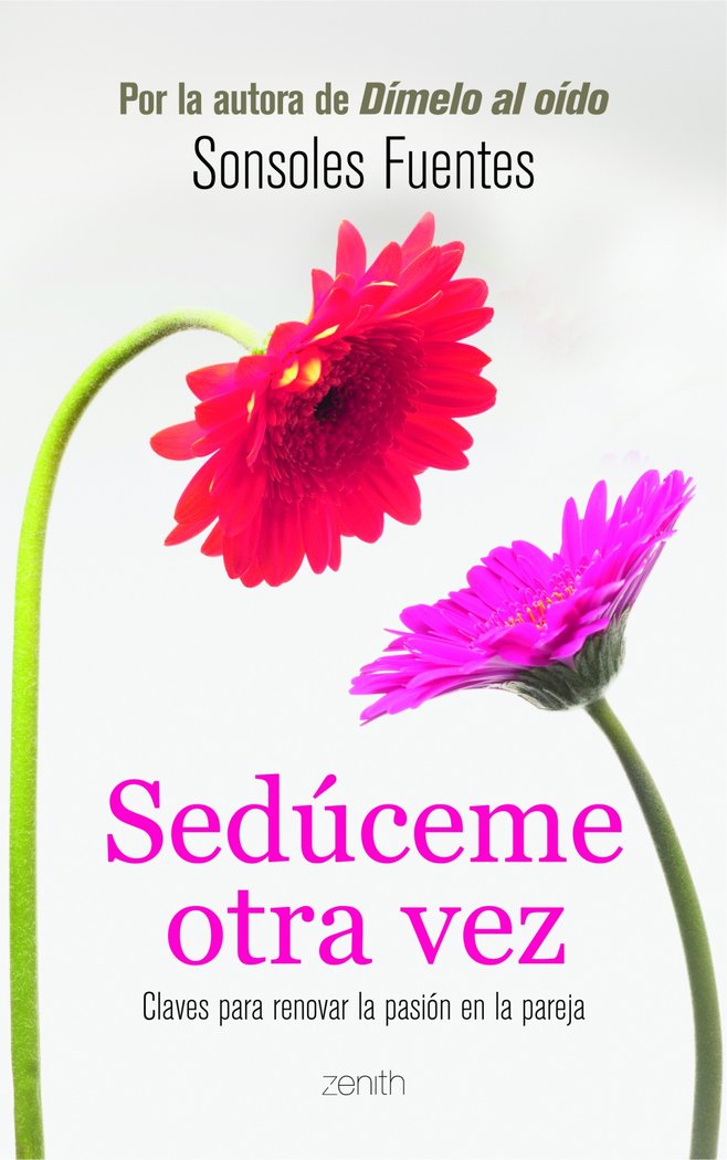 Sed�ceme otra vez