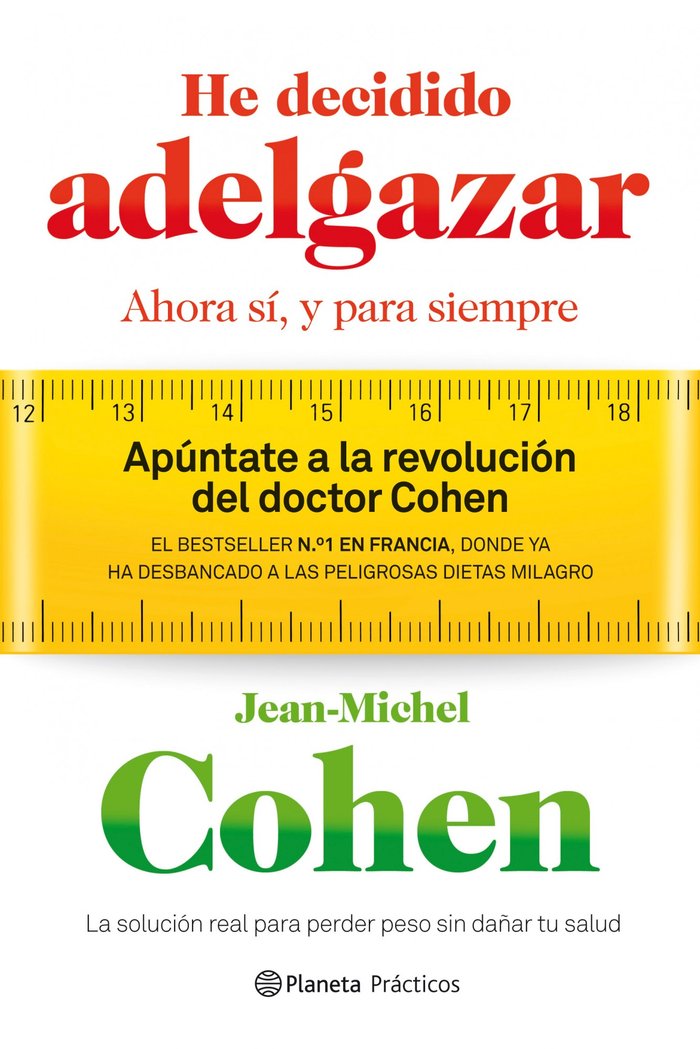 He decidido adelgazar