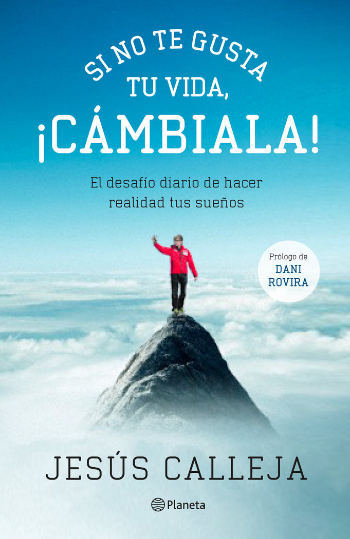 Si no te gusta tu vida, �c�mbiala!
