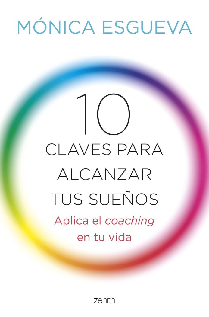 10 claves para alcanzar tus sue�os