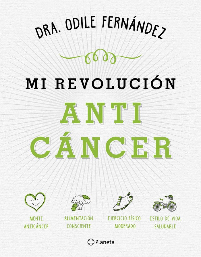Mi revoluci�n antic�ncer
