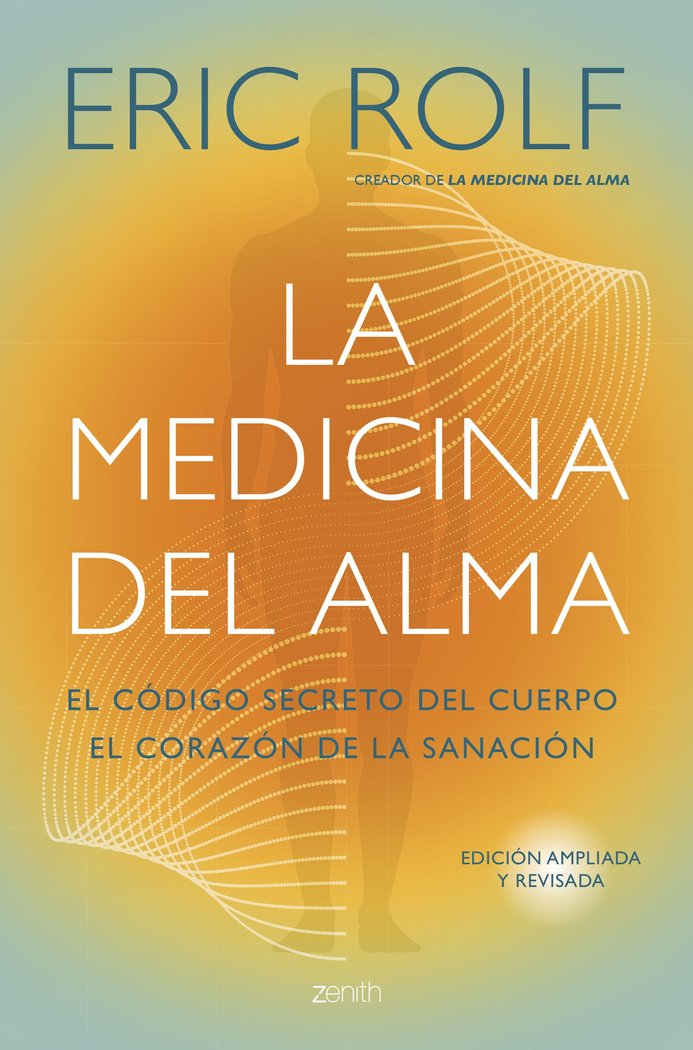 LA MEDICINA DEL ALMA