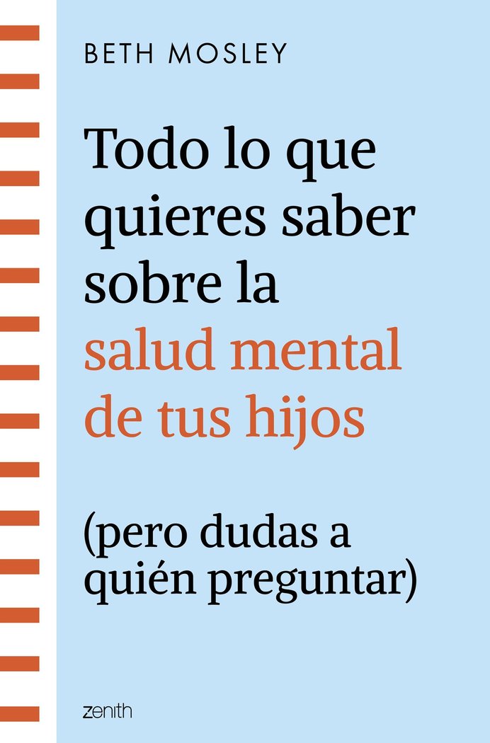 TODO LO QUE QUIERES SABER SOBRE LA SALUD MENTAL DE TUS HIJOS