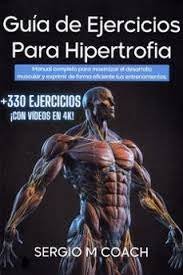 GUIA DE EJERCICIOS PARA HIPERTROFIA
