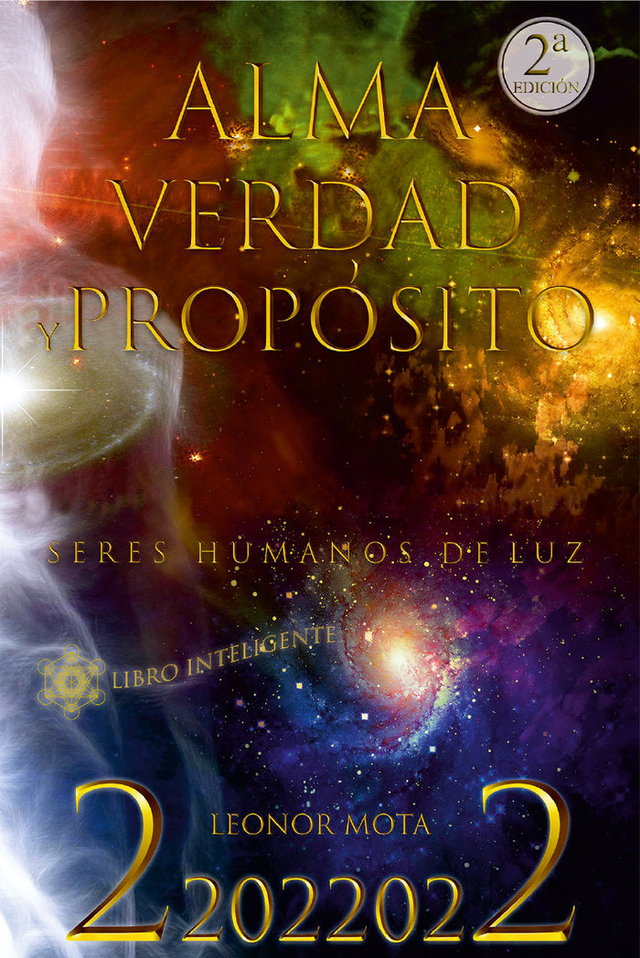 Alma, Verdad Y Propósito