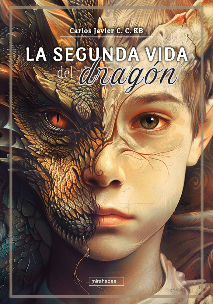 SEGUNDA VIDA DEL DRAGON,LA