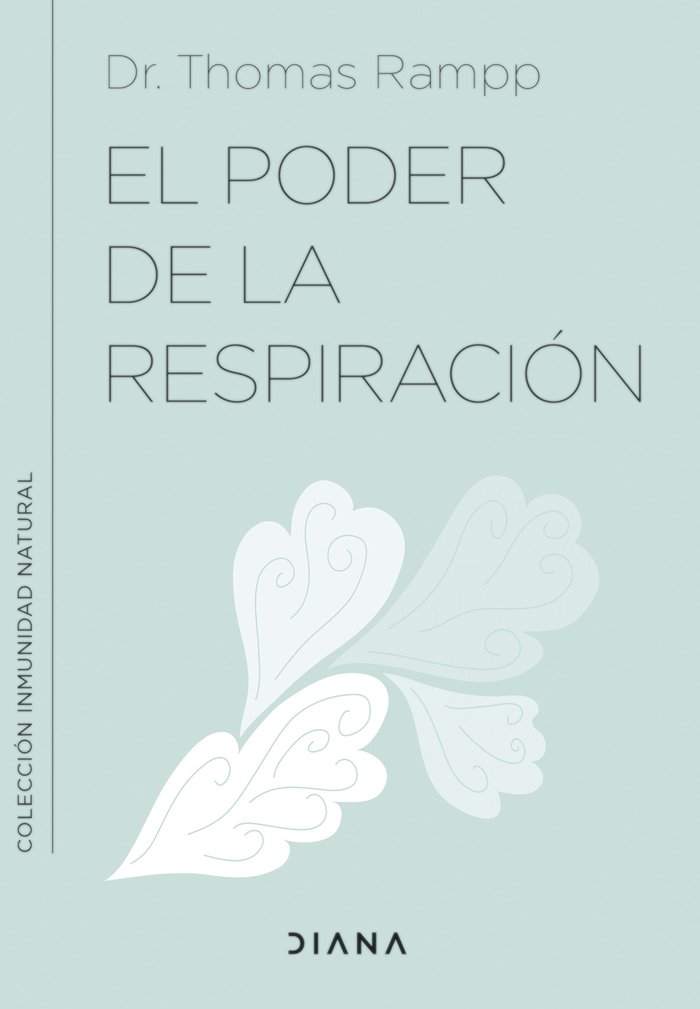 El Poder De La Respiracion