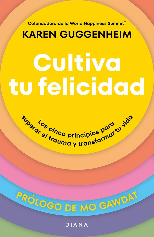 Cultiva tu felicidad