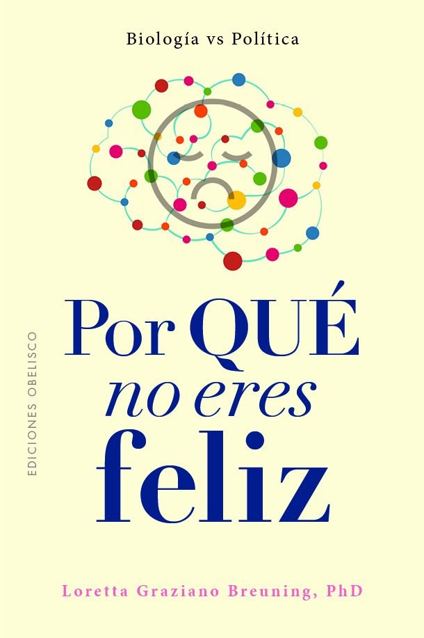 POR QUE NO ERES FELIZ?