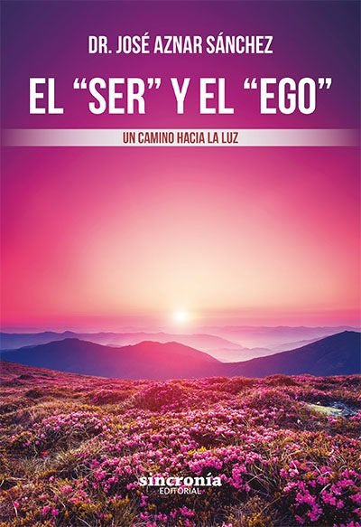 EL "SER" Y EL "EGO"