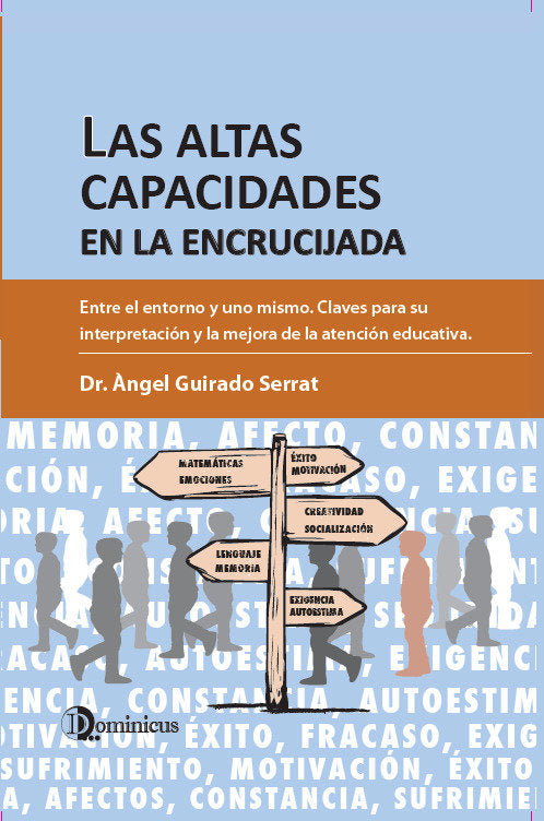 LAS ALTAS CAPACIDADES EN LA ENCRUCIJADA