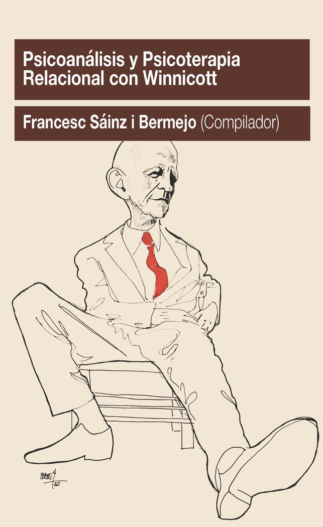 PSICOANALISIS Y PSICOTERAPIA RELACIONAL CON WINNICOTT