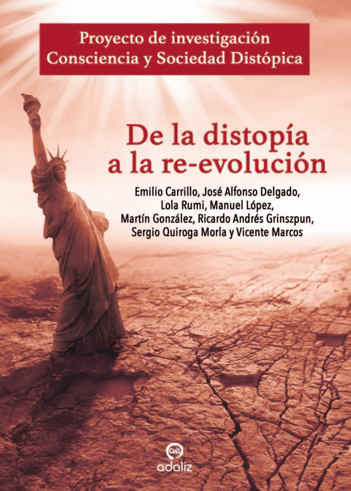 De la distop�a a la re-evoluci�n