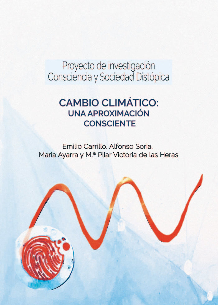 Cambio clim�tico: una aproximaci�n consciente