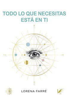 Todo lo que necesitas est� en ti