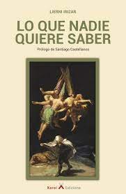 LO QUE NADIE QUIERE SABER