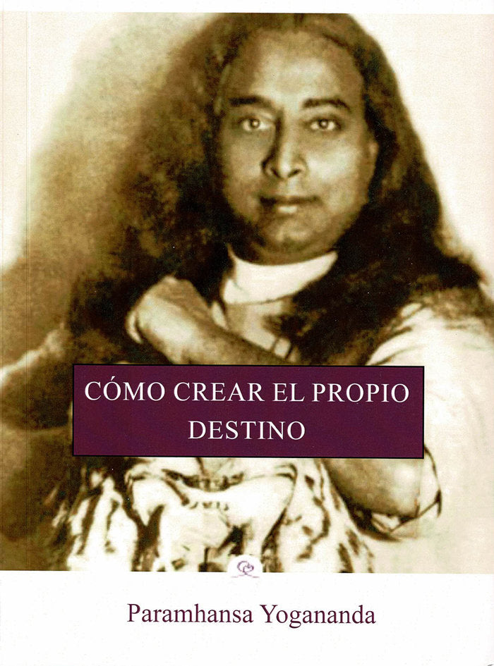 C�mo crear el propio destino