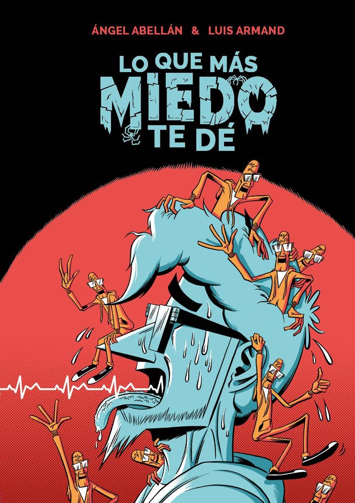 Lo que m�s miedo te d�