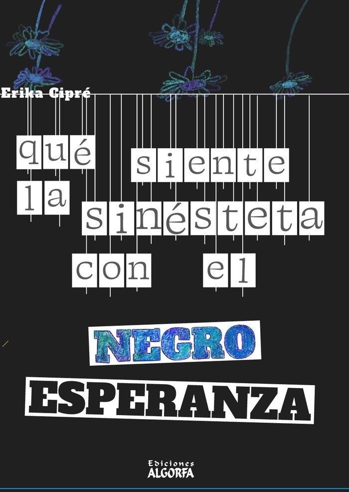 QUE SIENTE LA SINESTETA CON EL NEGRO ESPERANZA