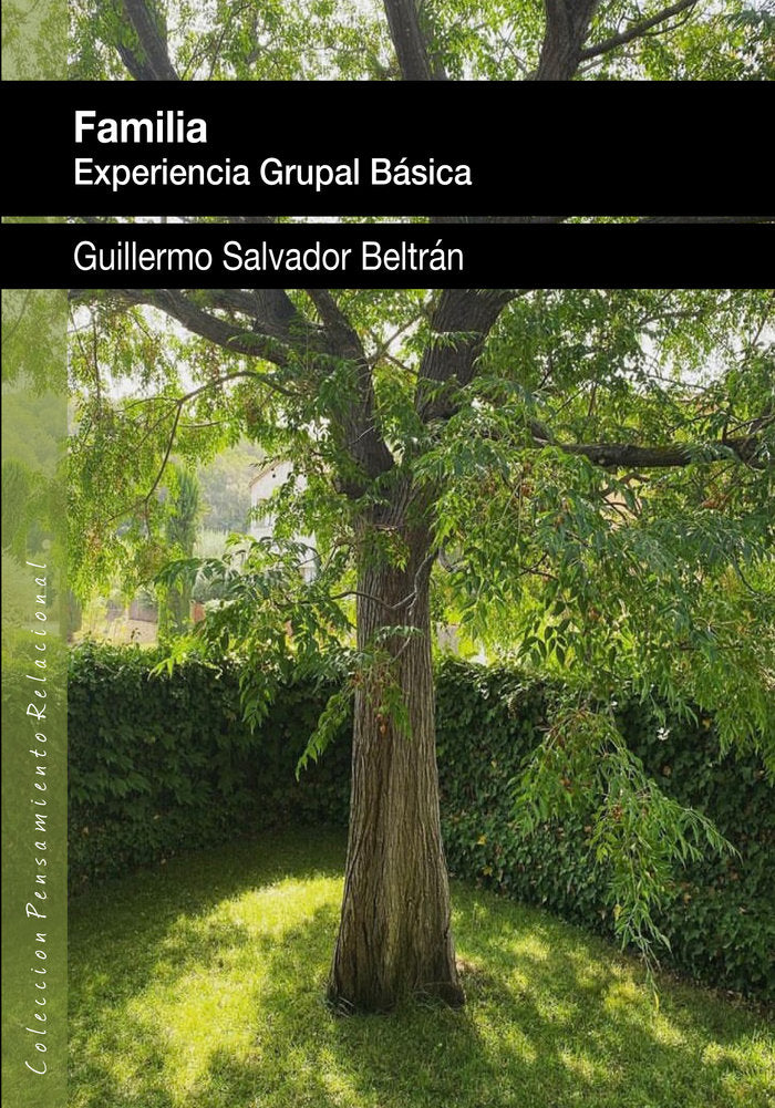 FAMILIA EXPERIENCIA GRUPAL BASICA