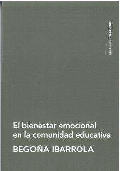 EL BIENESTAR EMOCIONAL EN LA COMUNIDAD EDUCATIVA