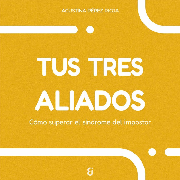 Tus tres aliados