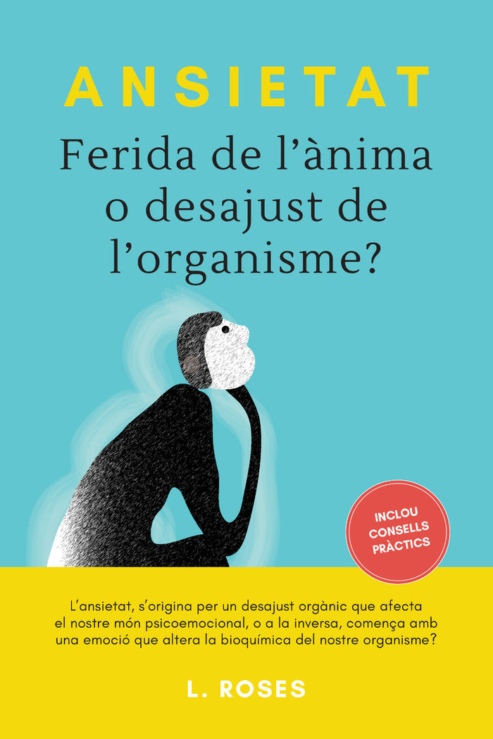 ANSIETAT FERIDA DE LANIMA O DESAJUST DE LORGANISME