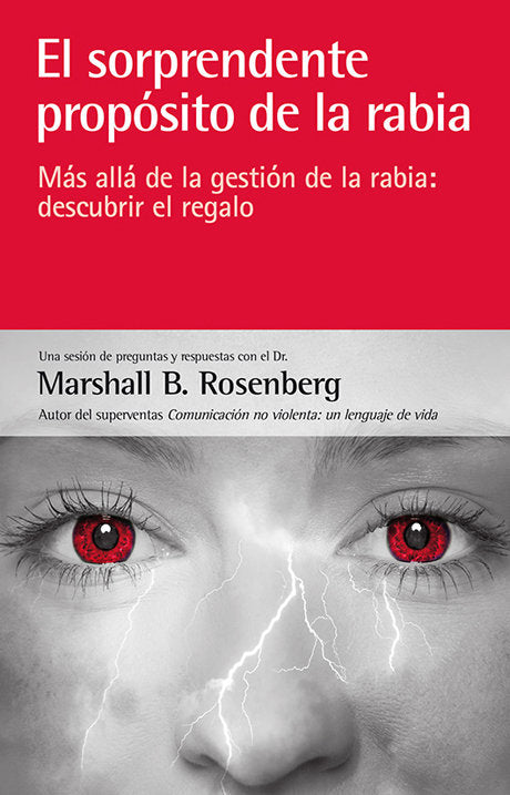 El sorprendente prop�sito de la rabia