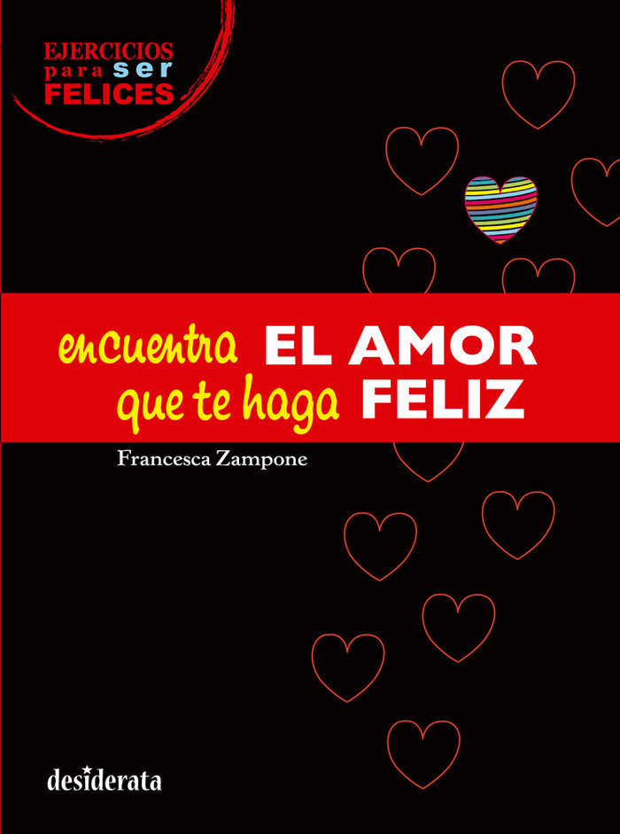 Encuentra el amor que te haga feliz