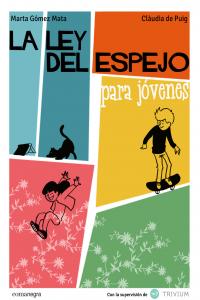 La ley del espejo para j�venes