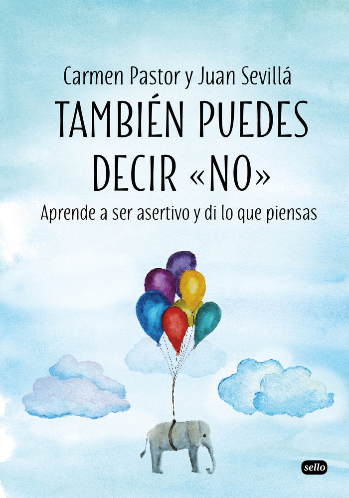 Tambi�n puedes decir "no"