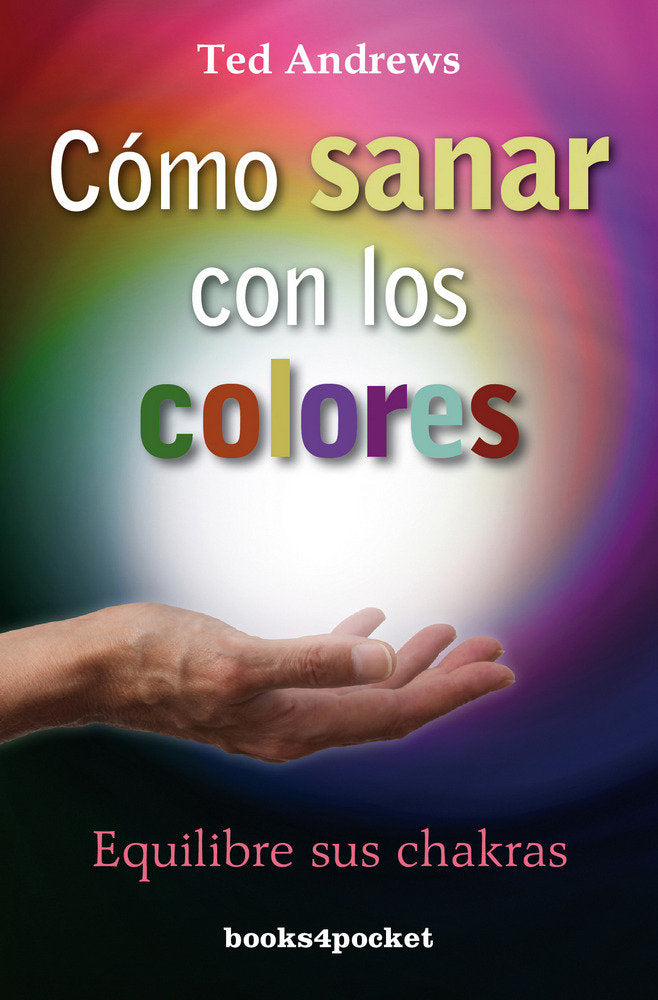 C�mo sanar con los colores