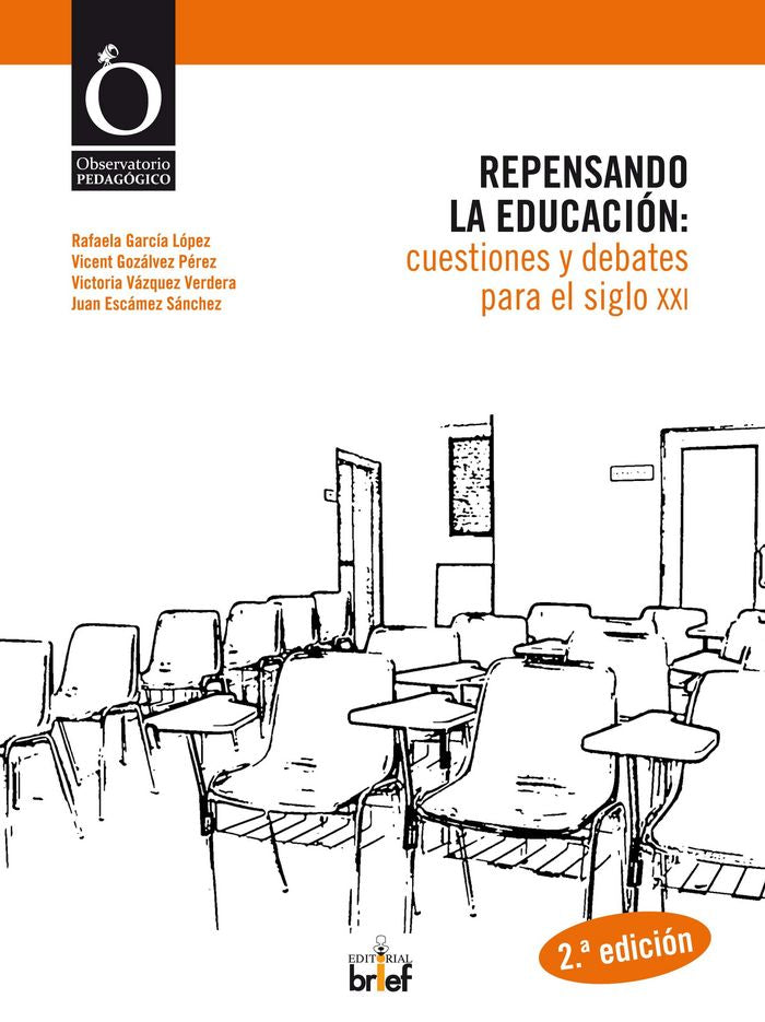 Repensando la educaci�n: cuestiones y debates para el siglo XXI
