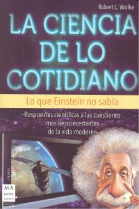 CIENCIA DE LO COTIDIANO, LA