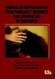 Manual de intervenci�n para familias y menores con conductas de maltrato