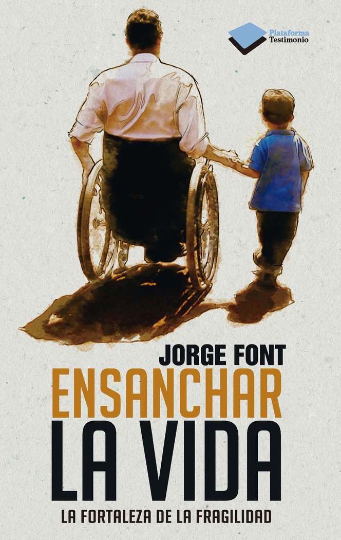 Ensanchar la vida
