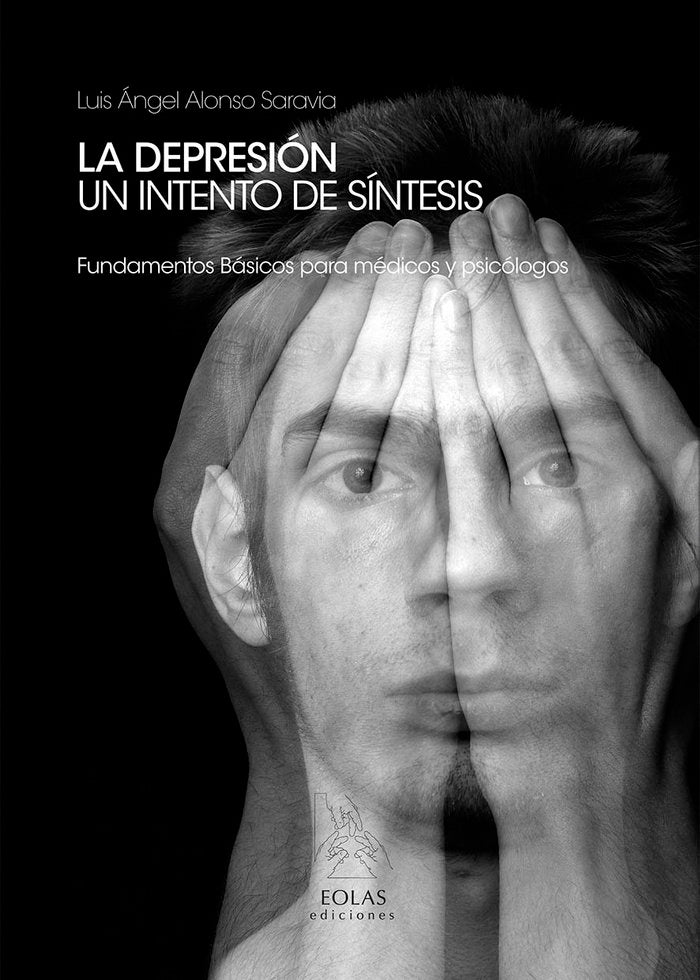 LA DEPRESI�N. UN INTENTO DE S�NTESIS