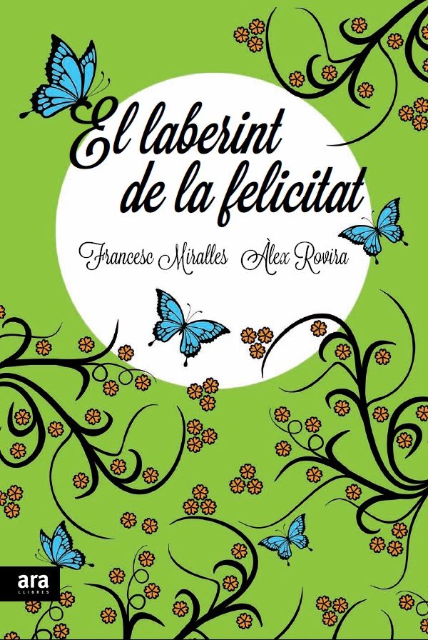 El laberint de la felicitat