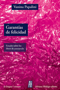 GARANT�AS DE FELICIDAD