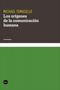 Los or�genes de la comunicaci�n humana
